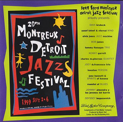 1999 Ford Montreux,  Detroit Jazz Festival - CD 